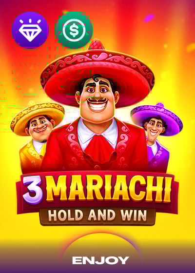 3 Mariachi: Hold & Win
