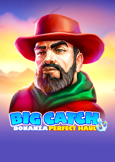 Big Catch Bonanza Perfect Haul