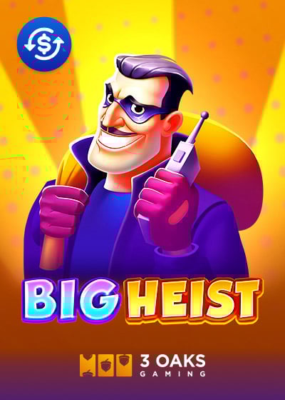 Big Heist