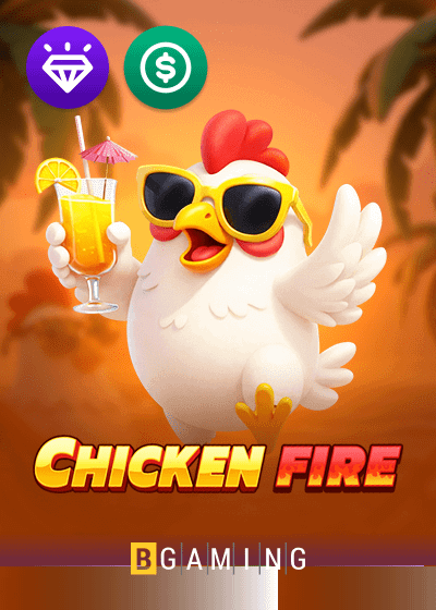 Chicken Fire