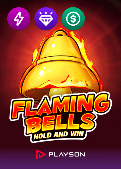 Flaming Bells Hold and Win