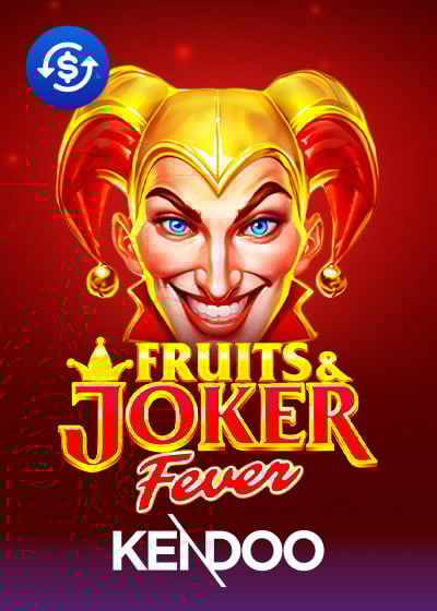 Fruits & Joker: Fever