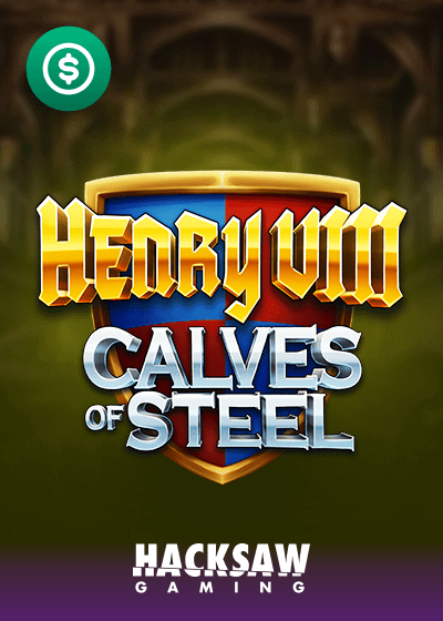 Henry 8th Calves of Steel