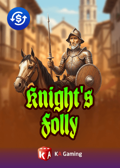 Knights Folly
