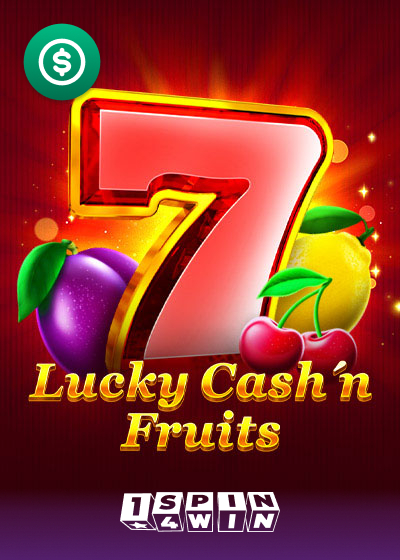 Lucky Cash'n'Fruit