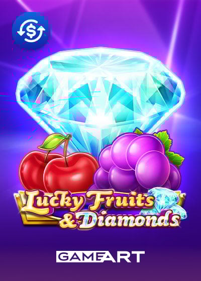 Lucky Fruits & Diamonds