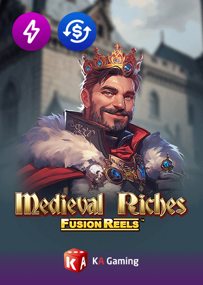 Medieval Riches Fusion Reels