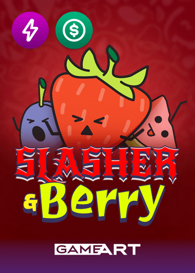 Slasher And Berry