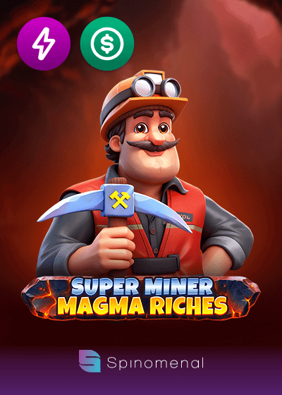 Super Miner Magma Riches