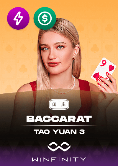 Tao Yuan Baccarat 3