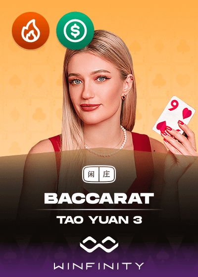 Tao Yuan Baccarat 3