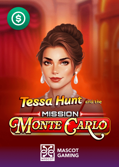 Tessa Hunt and the Mission Monte Carlo